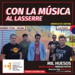 Con la Música al Lasserre: Mil Huesos se presenta el viernes