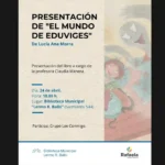Presentación del Libro «El Mundo de Eduviges» De Lucia Morra
