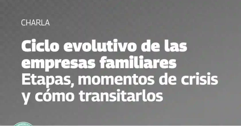 Charla “Ciclo evolutivo de las empresas familiares”