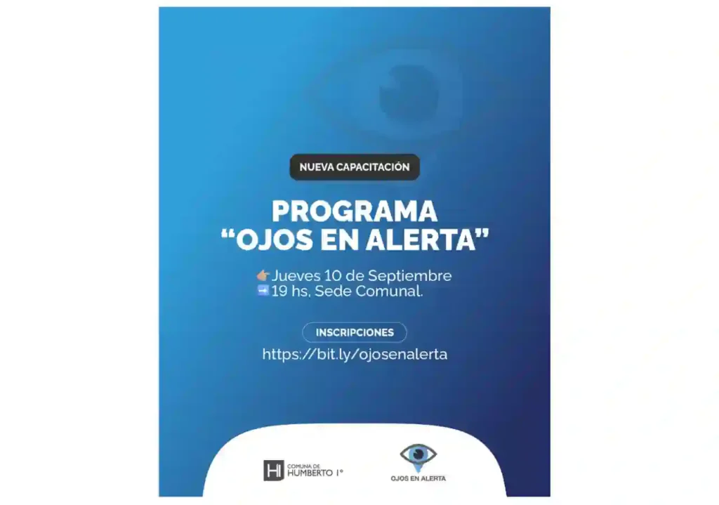 Humberto 1° realizará una nueva capacitación de Ojos en Alerta 1 Humberto 1° realizará una nueva capacitación de Ojos en Alerta