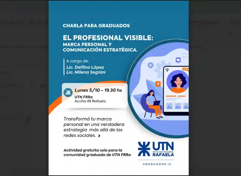 Charla gratuita para graduados UTN: "El profesional visible: marca personal y comunicación estratégica"