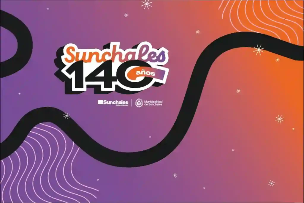 ¡Sunchales celebra sus 140 años! 1 ¡Sunchales celebra sus 140 años!